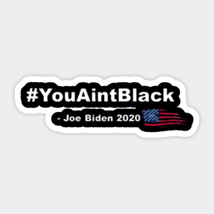 #You Aint Black Pin, Sticker, Mug, Notebook Sticker